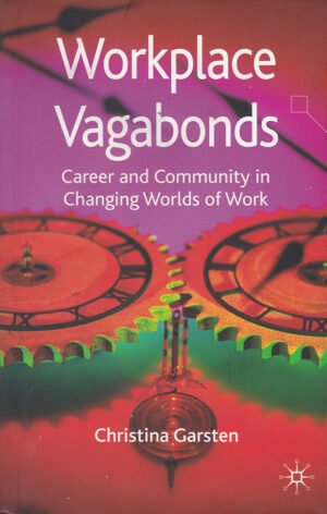 Workplace Vagabonds