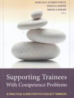 Supporting Trainees With Competence Problems