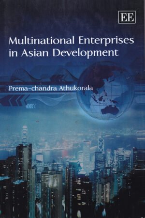 Multinational Enterprises in Asian Development