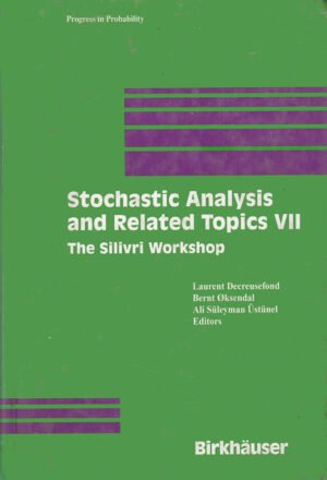 Stochastic Analysis and Related