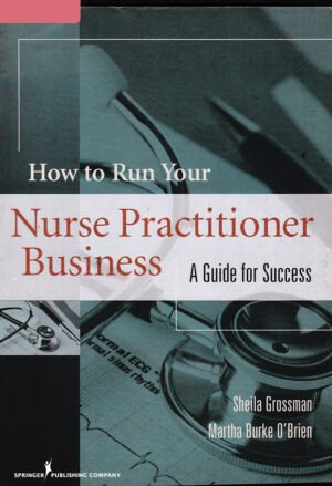 How to Run Your Nurse Practitioner Business