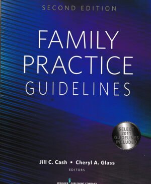 Family Practice Guidelines: Second Edition