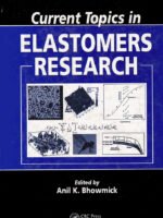 Current Topics in Elastomers Research