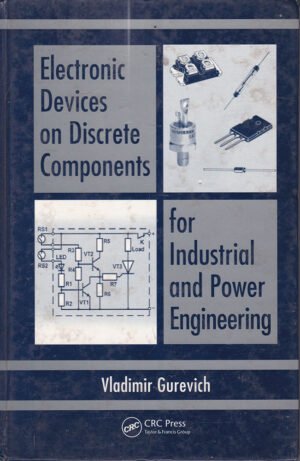 Electronic Devices on Discrete Components