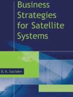 Business Strategies for Satellite Systems