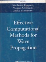 Effective Computational Methods for Wave Propagation