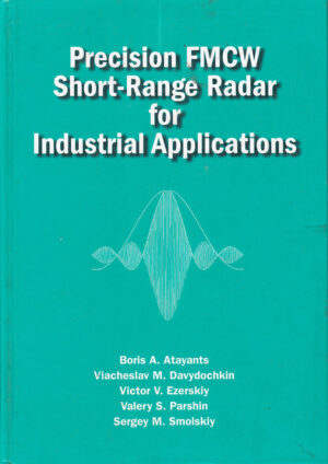 Precision FMCW Short-Range Radar for Industrial Applications