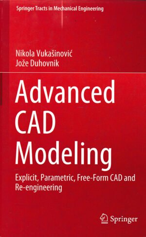 Advanced CAD Modeling