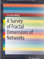 A Survey of Fractal Dimensions of Networks