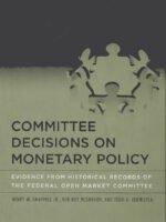 Committee Decisions on Monetary