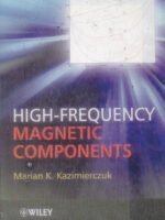 High–Frequency Magnetic Components