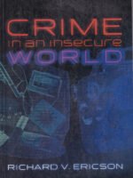 Crime in an Insecure World