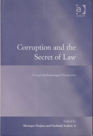 Corruption and the Secret of Law