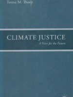 Climate Justice: A Voice for the Future