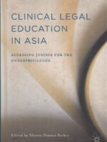 Clinical Legal Education in Asia