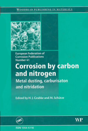 Corrosion by Carbon and Nitrogen