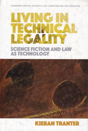 Living in Technical Legality