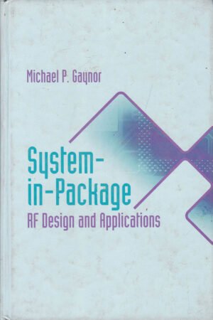 System-in-Package RF Design and Applications