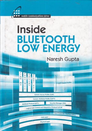 Inside Bluetooth Low Energy