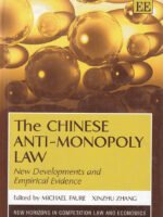 The Chinese Anti-Monopoly Law