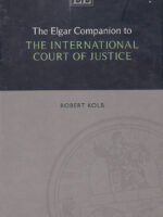 The Elgar Companion to the International Court of Justice