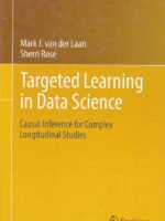 Targeted Learning