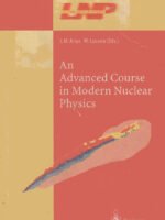 An Advanced Course in Modern Nuclear Physics