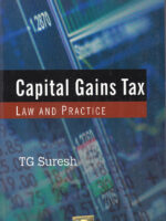 Capital Gains Tax – Law And Practice