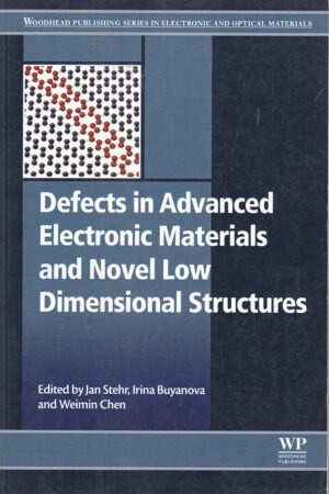 Defects in Advanced Electronic Materials