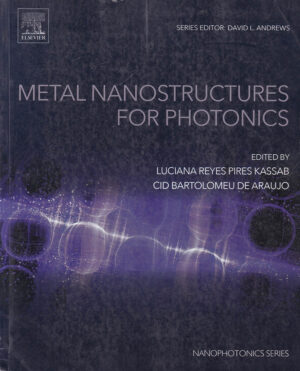 Metal Nanostructures for Photonics