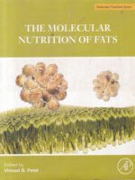 The Molecular Nutrition of Fats