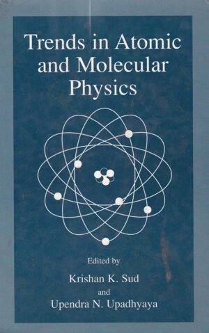 Trends in Atomic and Molecular Physics