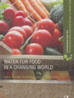 Water for Food in a Changing World