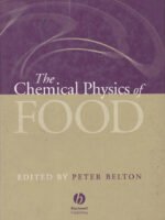 Chemical Physics of Food