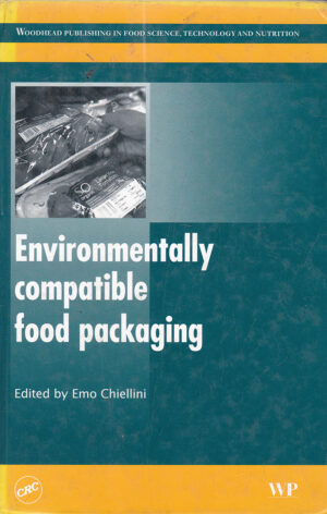 Environmentally Compatible Food Packaging