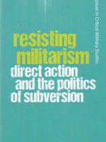 Resisting Militarism