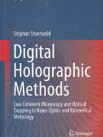 Digital Holographic Methods