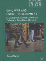 Civil War and Uncivil Development