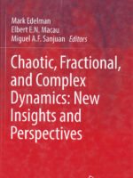 Chaotic, Fractional, and Complex Dynamics