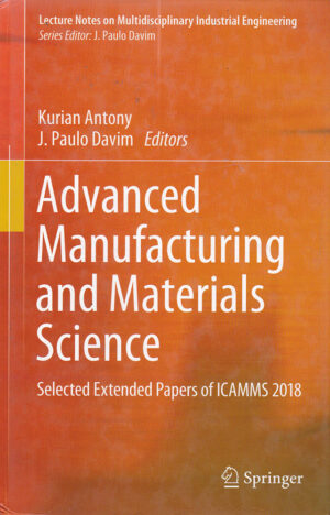 Advanced Manufacturing and Materials Science