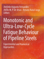 Monotonic and Ultra-Low-Cycle