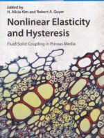 Nonlinear Elasticity and Hysteresis