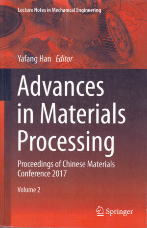 Advances in Materials Processing