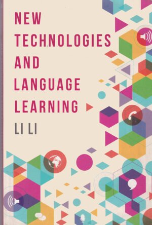 New Technologies and Language Learning