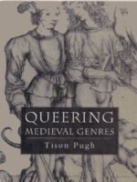 Queering Medieval Genres by Tison