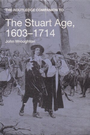 The Routledge Companion to the Stuart