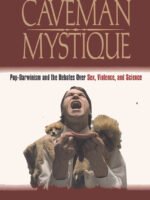 The Caveman Mystique