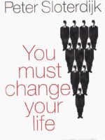 You Must Change Your Life