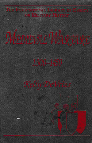 Medieval Warfare 1300–1450