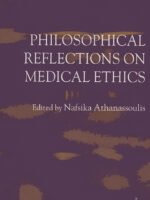 Philosophical Reflections on Medical